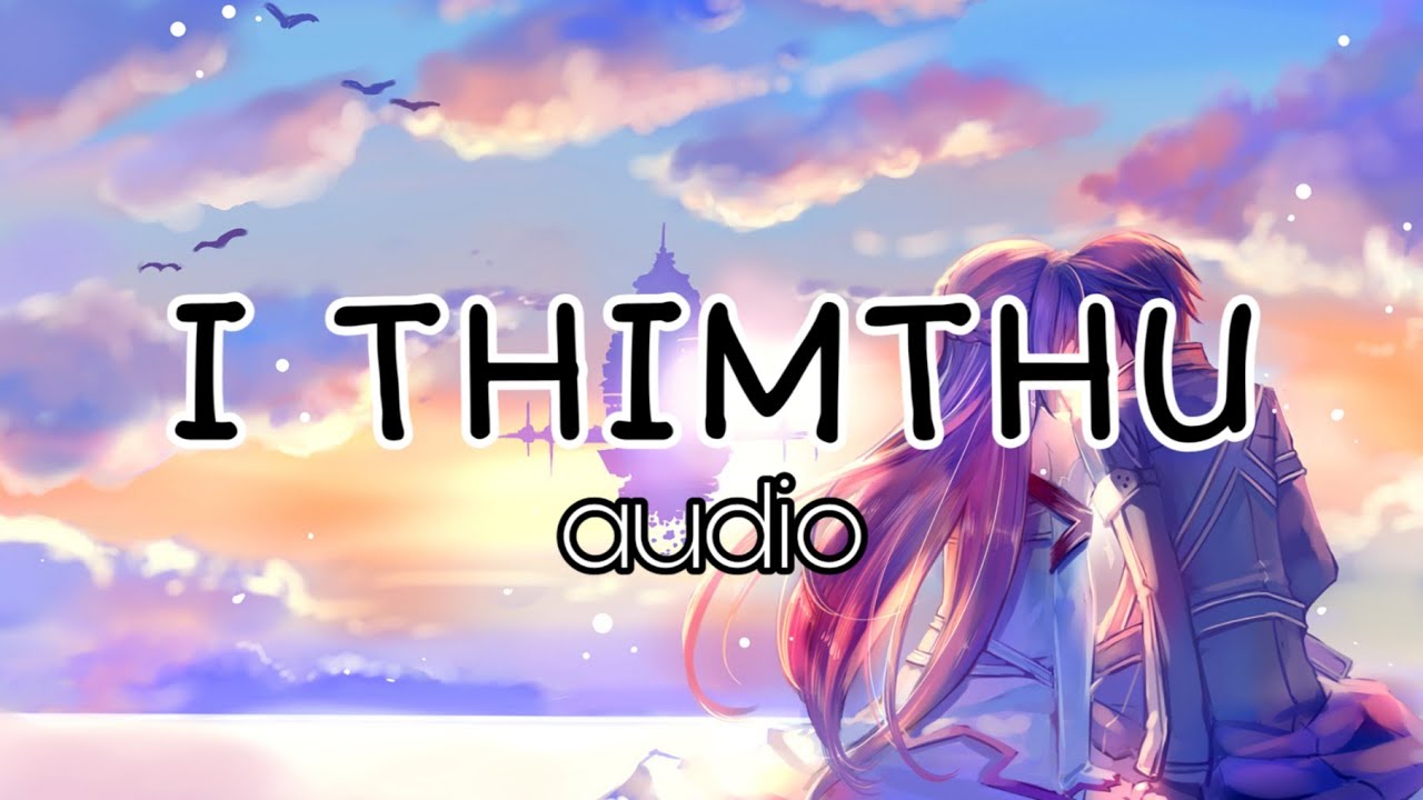 I Thimthu   Martin feat DjKay Khongsai