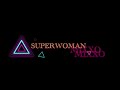 Mixxo  superwoman official audio