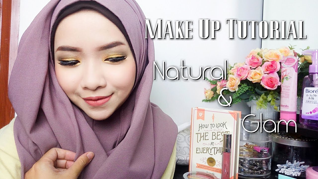 Make Up Tutorial Natural Glam Bahasa Cikal Ananda YouTube