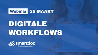 Webinar:  Digitale Workflows (NL)