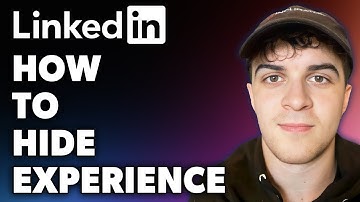 How to Hide LinkedIn Experience (Full 2024 Guide)