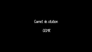 ASMR - Carnet de citation [French, chuchotement, tapping] screenshot 1