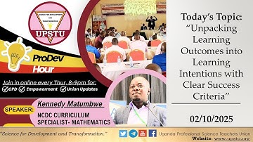 Unpacking Learning Outcomes into Learning Intentions with Clear Success Criteria | UPSTU ProDev Hour
