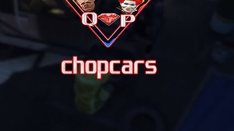 QP-CHOPCARS | ADVANCED CHOPCARS, FULLY CONFIGURABLE [QB-CORE]