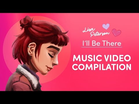 I'll Be There - Lisa Peterson | Official Music Video Compilation | #IllBeThereChallenge