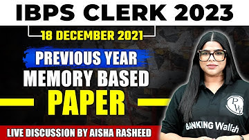 IBPS Clerk 2023 | Previous Year Memory Based Paper | 18 DEC 2021 | English By Aisha Rasheed Mam
