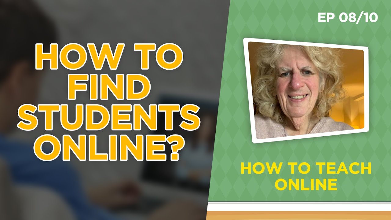 How To Find Students Online How To Teach Online By Carla Riechman EP 08/10 YouTube