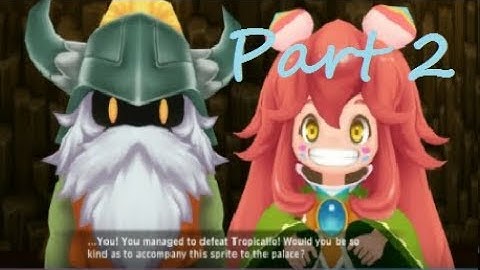 Secret of Mana (PS4) Part 2 Dwarf Village and Tropicallo Boss