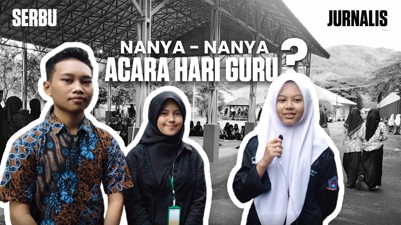 JURNALIS IT || NANYA - NANYA ACARA HARI GURU DI SMKS TERPADU IBAADURRAHMAN  #1