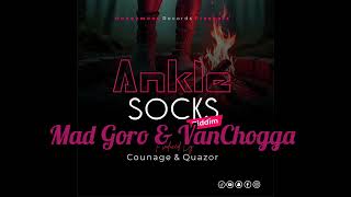 Mad Goro x VanChogga_Hondo = Ankle Socks Riddim -pro by Counage &amp; Quazor no the beat