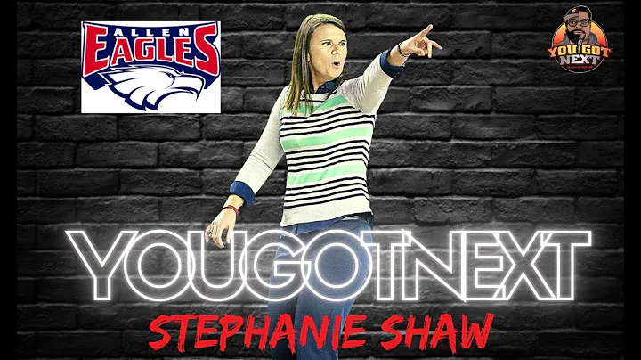 SLT "You Got Next" with Stephanie Shaw | Allen Hig...
