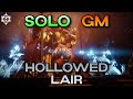 Solo Grandmaster Nightfall "Hollowed Lair" (Platinum Rank, Season of the Lost)