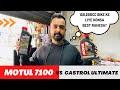 Motul 7100 vs castrol power 1 ultimate   oil   