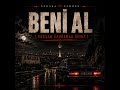 Beni Al Ta Ki Seni Görene Kadar AfroHouse Remix mp3