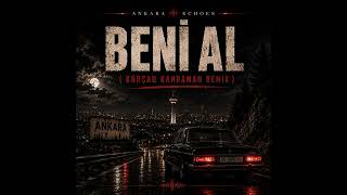 Beni Al (Ta Ki Seni Görene Kadar) (AfroHouse Remix)