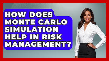 How Does Monte Carlo Simulation Help In Risk Management? - Stock and Options Playbook