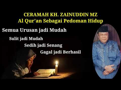 al-qur'an-sebagai-pedoman-hidup---kh-zainuddin-mz