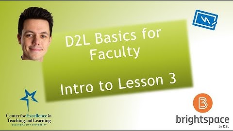 OCU D2L Basics Lesson 3 Intro