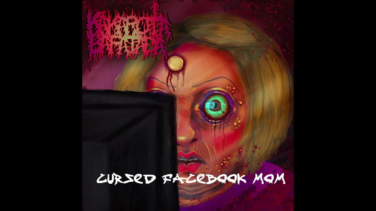 KAKAROTABAFATADA - Cursed Facebook Mom (Full EP)