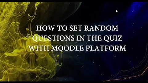 How to create random question in the Quiz - Moodle Platform