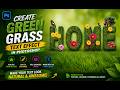 Green Grass Text Effect in Photoshop | Create Realistic Nature Typography