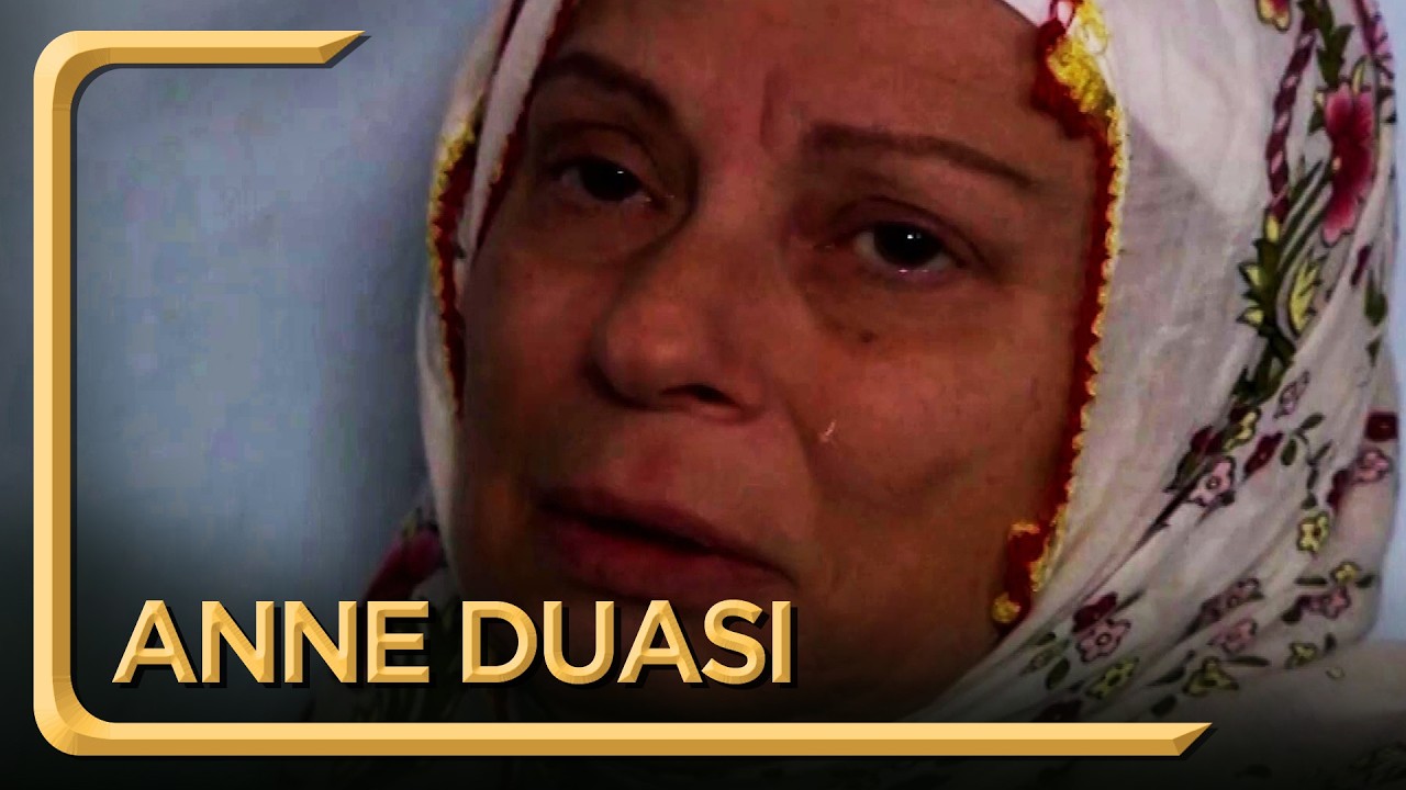 Anne Duası | Hayat Dediğin