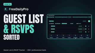 How to Track RSVPs and Plus-Ones with Guest List Tracker | FreeDailyPro