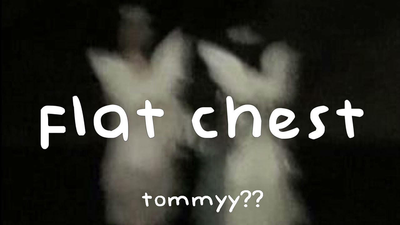 flat chest | ug subliminal