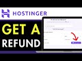 How To Get Refund From Hostinger 2025 (Hostinger Tutorial)