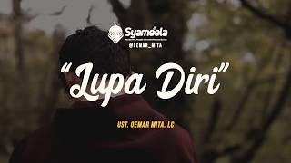 [#1MinuteBooster] 'Lupa Diri' ᴴᴰ | Ust. Oemar Mita. Lc