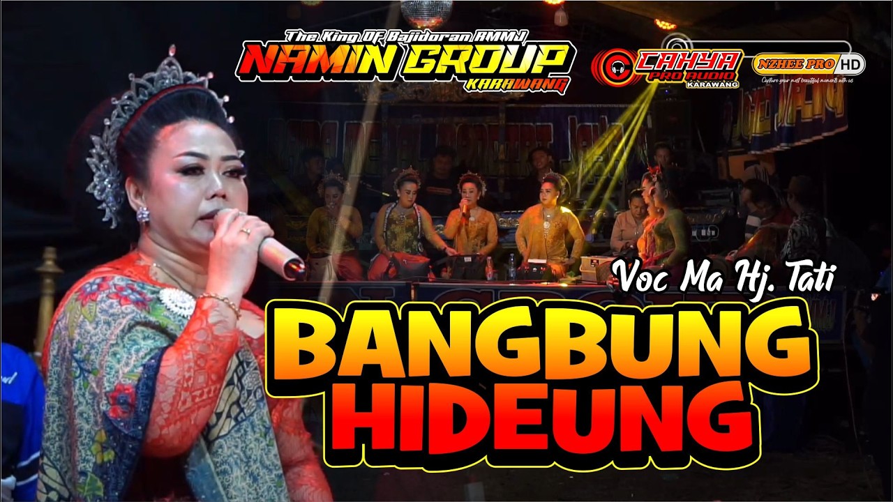 BANGBUNG HIDEUNG || JAIPONGAN BAJIDORAN RMMJ NAMIN GROUP KARAWANG TERBARU 2026