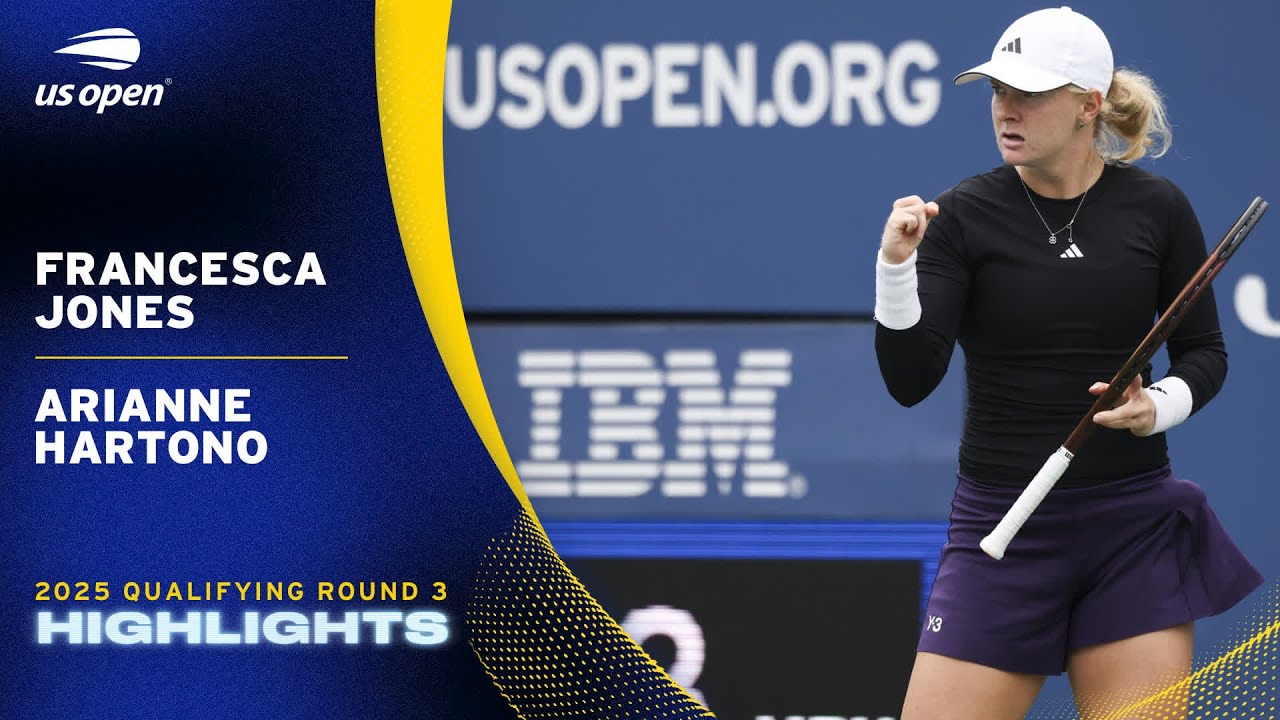 Francesca Jones vs. Arianne Hartono Highlights | 2025 US Open Qualifying Round 3