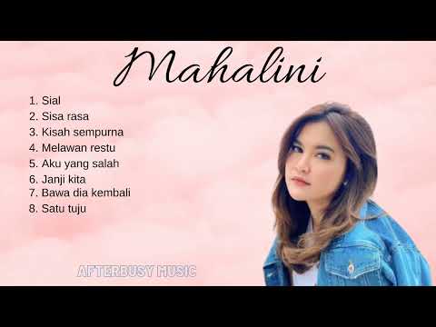 Mahalini full album | Lagu terbaik Mahalini | Sial, Sisa rasa, kisah sempurna, melawan restu