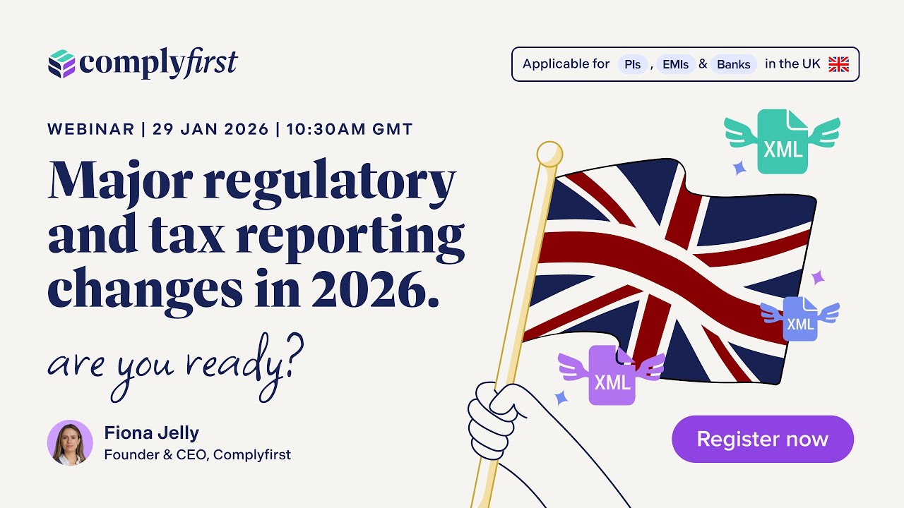 🇬🇧 UK Webinar: Major Regulatory & Tax Reporting Changes in 2026. Are You Ready?
