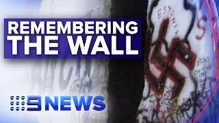Thirty years since the fall of the Berlin Wall | Nine News Australia