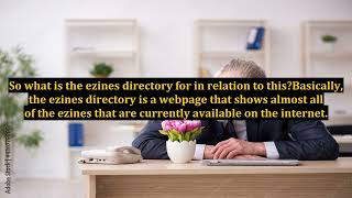 What Is The Ezines Directory Used For
