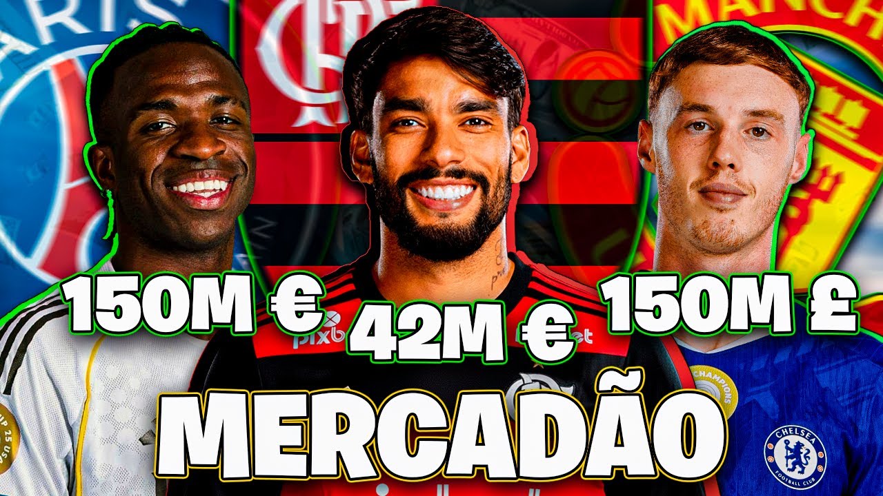 VINI JR VAI JOGAR NO PSG? - LUCAS PAQUETÁ FOI CONTRATADO PELO FLAMENGO? - COLE PALMER POR 150M?