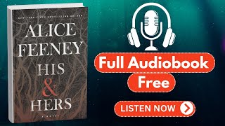 His Hers by Alice Feeney Full Audiobook Free