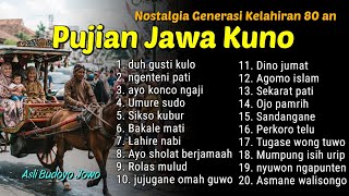 PUJI PUJIAN JAWA KUNO SETELAH ADZAN FAVORIT GENERASI TAHUN 80 an