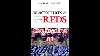 Reading Blackshirts and Reds by Michael Parenti p 3