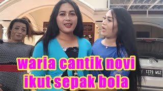 SEPAK BOLA WARIA PARE KEDIRI LUCUU SERUUUU DESA KUNJANG ( inces novi dan teman teman )