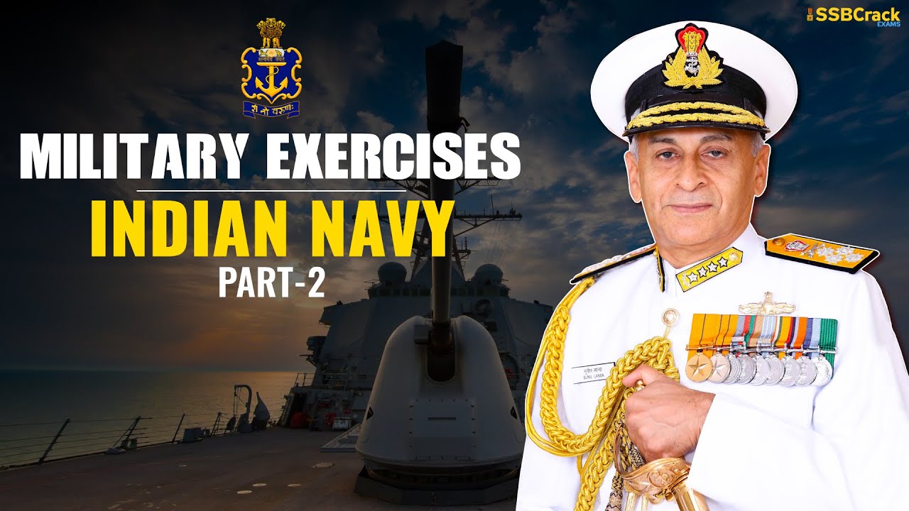 Indian Navy Military Exercises Part-2 [Full List]