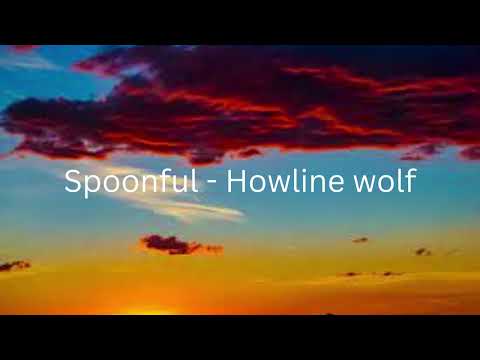Spoonful   Lyrics