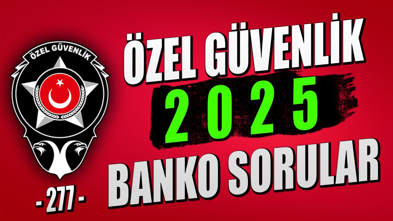 Özel Güvenlik 2025 Sınav Soruları | #Özel #Güvenlik #Sınav #Soruları