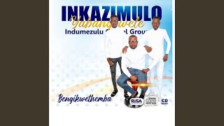 Bengikwethemba