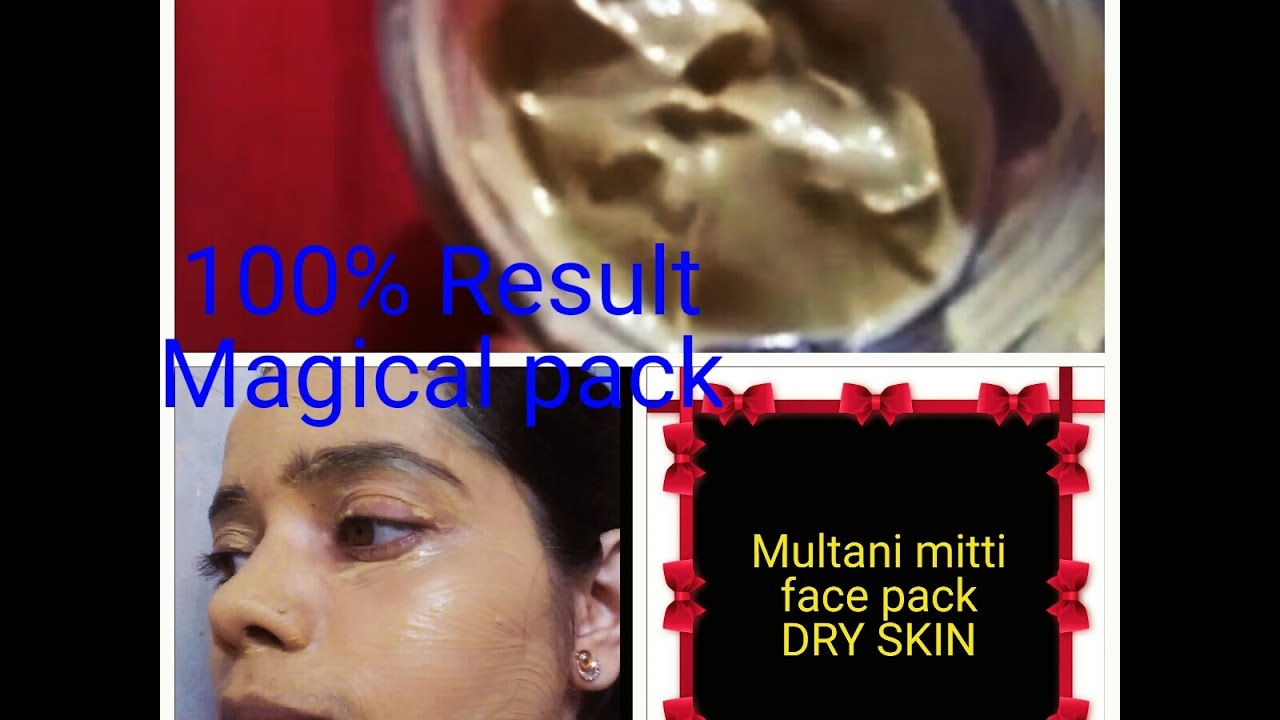 MULTANI MITTI FACE PACK FOR DRY SKIN makeup artist