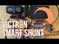 Victron Smart Shunt for Van Conversion Electrical