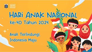 Hari Anak Nasional 2024