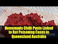Homemade Chilli Paste Linked to Rat Poisoning Cases in Queensland Australia