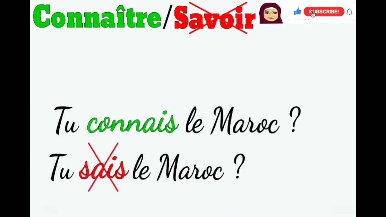 الفرق بين savoir و connaître